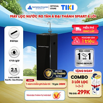 Máy lọc nước RO Tân Á Đại Thành Smart – 8 Lõi, Hàng Chính Hãng, Bảo Hành 12 Tháng