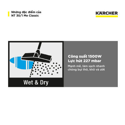 Máy hút bụi khô và ướt công nghiệp Karcher NT 30/1 Classic - Hàng chính hãng