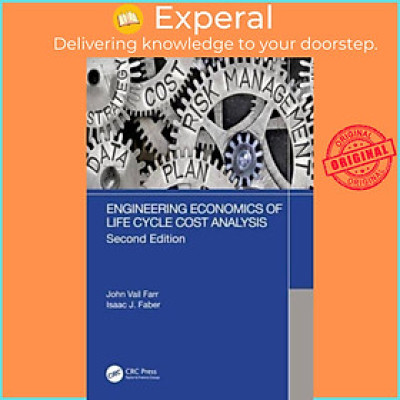 Sách - Engineering Economics of Life Cycle Cost Analysis by John Vail Farr (UK edition, hardcover)