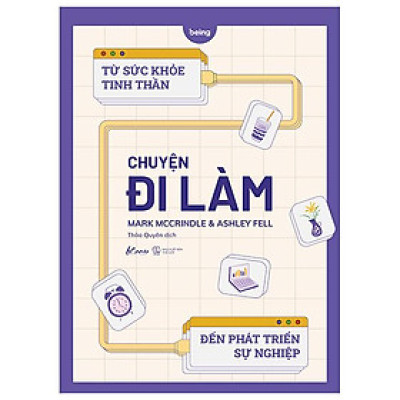 Chuyện Đi Làm: Từ Sức Khỏe Tinh Thần Đến Phát Triển Sự Nghiệp