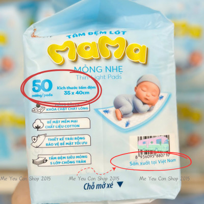 Miếng Lót Chống Thấm, Miếng Lót Thay Tã Dùng 1 Lần MAMA Mỏng, Nhẹ, Thấm Hút Tốt Dùng Bé Sơ Sinh