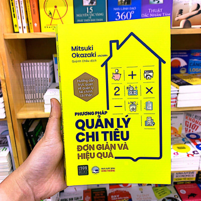 Phương Pháp Quản Lý Chi Tiêu Đơn Giản Và Hiệu Quả