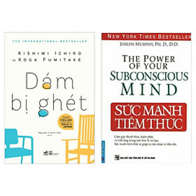 Combo 2 Cuốn Giúp Bạn Trẻ Thay Đổi Tư Duy Nhận Thức Thành Công: Dám Bị Ghét + Sức Mạnh Tiềm Thức