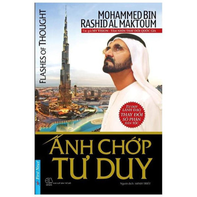 Sách - Ánh Chớp Tư Duy - Mohammed Bin &  Rashidal Maktoum - First News