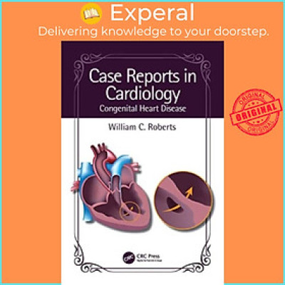 Sách - Case Reports in Cardiology - Congenital Heart Disease by William C. Roberts (UK edition, paperback)