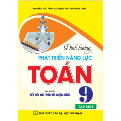 Sách - Combo Định hướng phát triển năng lực toán 9 -Tập 1+2 (bám sát sgk kết nối tri thức với cuộc sống) (HA)