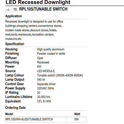 ĐÈN LED ÂM TRẦN LUMAX#RPL105/W-6LED/3K,4K,6K- đổi màu linh hoạt trắng - trung tính - vàng ấm XX THÁI LAN