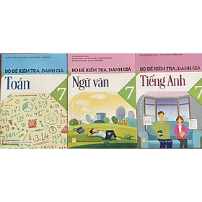 Sách - ( Combo 3 cuốn ) Bộ đề kiểm tra , đánh giá toán + ngữ văn + tiếng anh 7