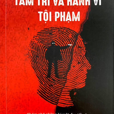 Tâm Trí Và Hành Vi Tội Phạm