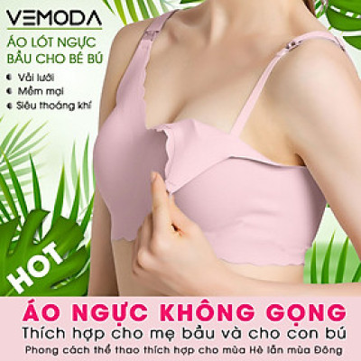 Áo ngực Vemoda cho con bú, vải lưới siêu mềm cao cấp, thoáng khí, mát mẻ, không gọng