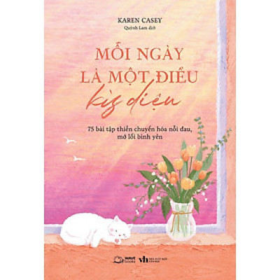 Sách - Mỗi Ngày Là Một Điều Kỳ Diệu - AZ Việt Nam