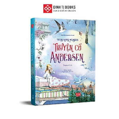 Truyện Cổ Andersen - Illustrated Classics