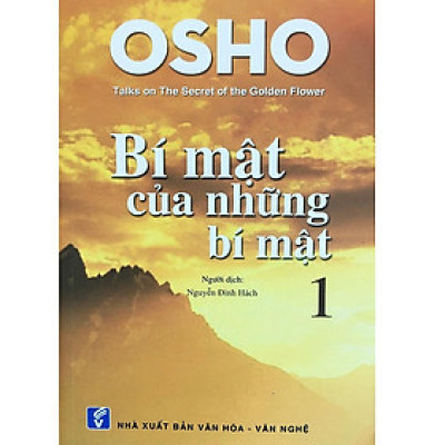 Sách - Bí Mật Của Những Bí Mật - Tập 1 - Osho - Chính Thông Book