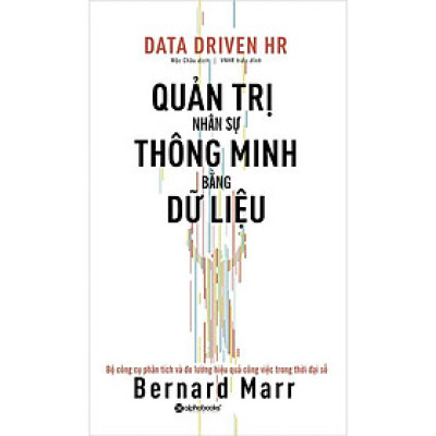 Sách Quản trị nhân sự thông minh bằng dữ liệu - Alphabooks - BẢN QUYỀN