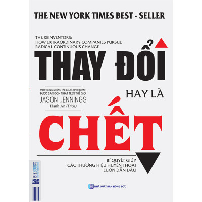 Thay đổi hay là chết ( Tặng BookMark)
