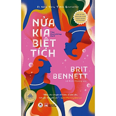 Sách  -  Nửa Kia Biệt Tích - Brit Bennett - Huy Hoàng Bookstore