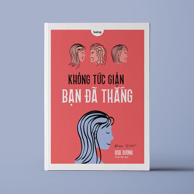 Không Tức Giận Bạn Đã Thắng - Bản Quyền