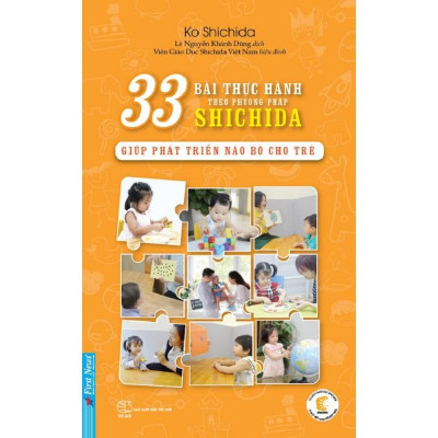 Sách - Combo Yêu thương Khen ngợi Nhìn nhận + 33 Bài thực hành theo phương pháp Shichida - FirstNews