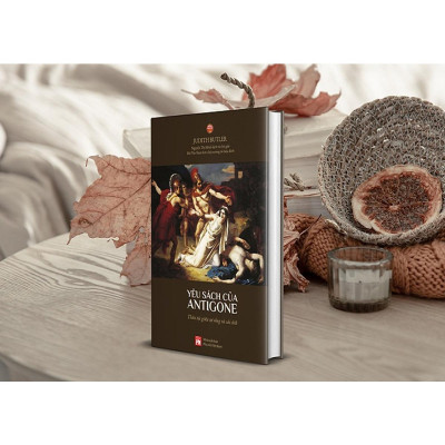 Sách - Yêu Sách Của Antigone - Thân Tộc Giữa Sự Sống Và Cái Chết - NXB Phụ Nữ