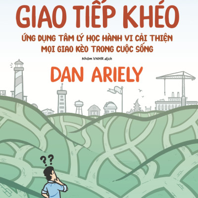 Trạm Đọc Official | CƯ XỬ KHÔN GIAO TIẾP KHÉO