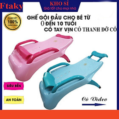 Ghế Gội Đầu Giường Nằm Có Tay Vịn, Có Đệm Lót Cho Bé Khỏi Bị Mỏi Cổ Hàng Việt Nhật Cao Cấp