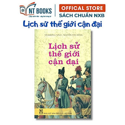 Sách - Lịch Sử Thế Giới Cận Đại - NXB Giáo Dục - HV