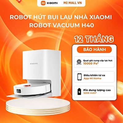 Robot Hút Bụi Lau Nhà Xiaomi Robot Vacuum H40 - Lực Hút Mạnh 10000Pa - Bảo Hành 12 tháng