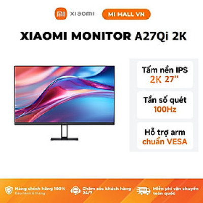 Màn Hình Máy Tính Xiaomi 2K Monitor A27Qi EU 27inch / LCD IPS / 100Hz / 2K / 6ms - Phiên Bản Quốc Tế, Bảo Hành 36 Tháng