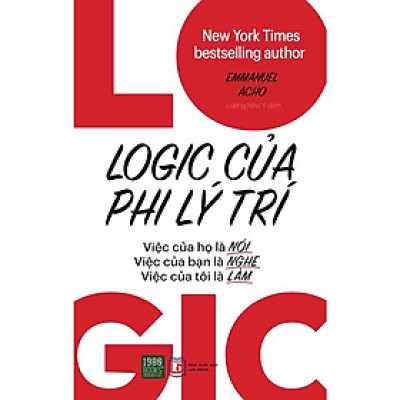Sách Logic Của Phi Lý Trí - 1980Books - BẢN QUYỀN