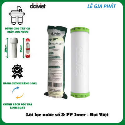 Chính Hãng - Lõi Lọc Nước RO Số 3 Lõi PP 10" 1 Micro Đại Việt