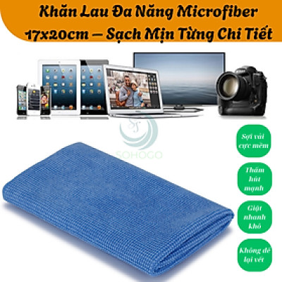 Khăn lau kính chống trầy- Khăn microfiber lau điện thoại 17x20cm- Khăn lau màn hình cao cấp- Khăn lau đa dụng siêu thấm- Khăn lau máy ảnh, kính mắt-Hàng nhập khẩu