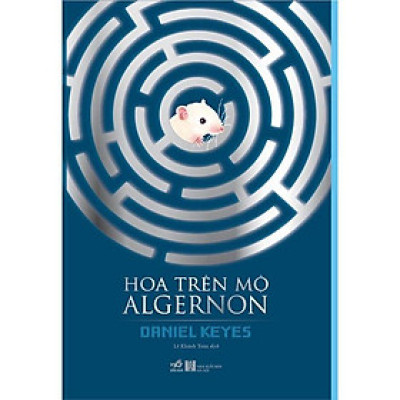 Hoa trên mộ Algernon (TB 2022) -  Bản Quyền