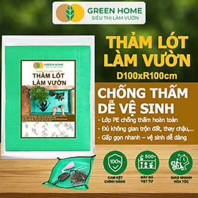 Thảm Lót Làm Vườn Greenhome, D100xR100cm, Trộn Đất, Thay Chậu, Trồng Cây Sạch Sẽ Chống Thấm Nước, Dễ Vệ Sinh, Gấp Gọn