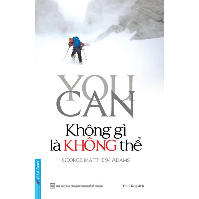 Sách - Combo You Can Không Gì Là Không Thể + Nghĩ Giàu Và Làm Giàu (Bìa Mềm) - First News