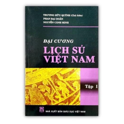 Sách - Đại Cương Lịch Sử Việt Nam Tập 1 - NXB Giáo Dục - HV