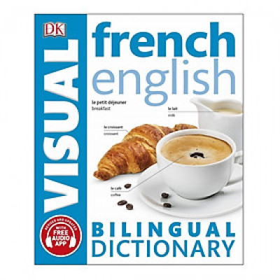 French Bilingual Visual Dictionary (With Audio)