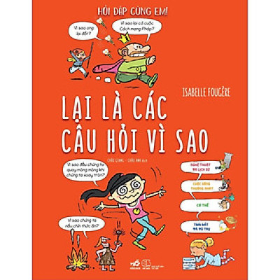 Sách Hỏi đáp cùng em Lại là các câu hỏi vì sao
