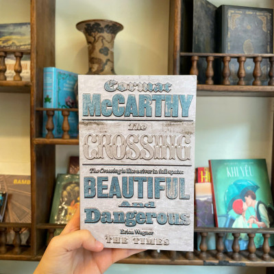 Sách - The Crossing by Cormac McCarthy/ Tiểu thuyết tiếng Anh/ Fiction/ English