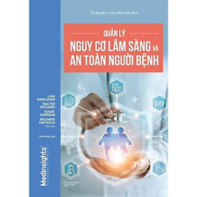 Quản Lý Nguy Cơ Lâm Sàng Và An Toàn Người Bệnh - Bản Quyền
