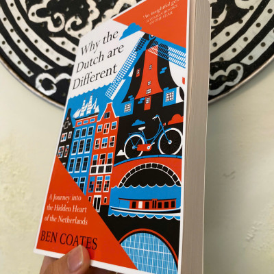 Sách - Why the Dutch are Different by Ben Coates | A Guide to Travel in Holland - Book of the Year