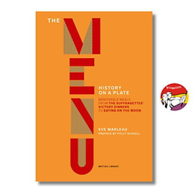 Sách - The Menu: History on a Plate by Eve Marleau | History English Book / Ngoại văn Bìa cứng