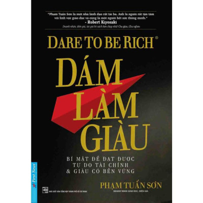 Sách Combo Nghĩ Giàu Và Làm Giàu + Dám Làm Giàu + Dám Nghĩ Lớn - Bản Quyền