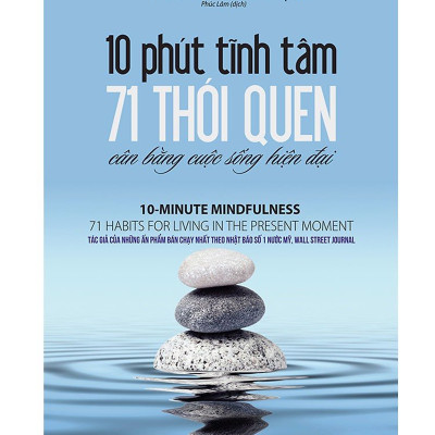 Combo Rich Habits Thói Quen Thành Công Của Những Triệu Phú Tự Thân Và 10 phút tĩnh tâm - 71 thói quen cân bằng cuộc sống hiện đại ( Tặng sổ tay)