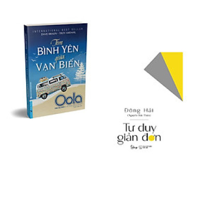 Combo 2 cuốn sách: Tìm Bình Yên Giữa Vạn Biến+ Tư duy giản đơn
