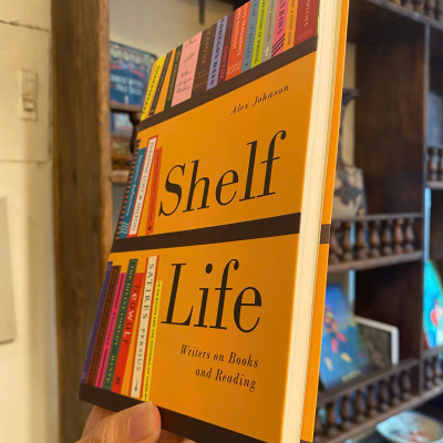 Sách - Shelf Life: Writers on Books and Reading by  Alex Johnson |  Books About Books / Nonfiction
