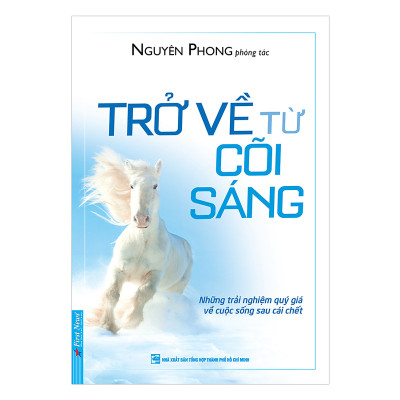 Combo 3 cuốn sách: Trở Về Từ Cõi Sáng + Huyền Thuật Và Các Đạo Sĩ Tây Tạng + Cổ học tinh hoa (Tái Bản)