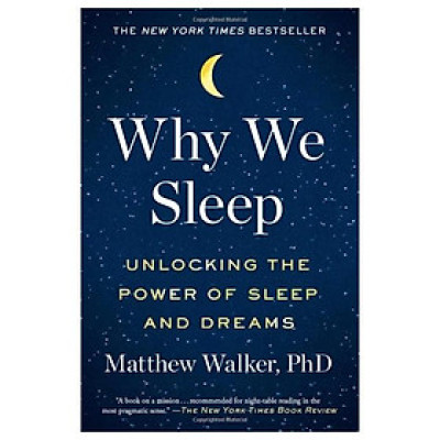Sách Why We Sleep