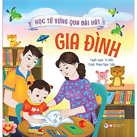 Học Từ Vựng Qua Bài Hát - Gia Đình