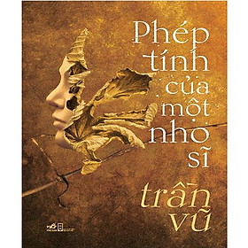 Phép Tính Của Một Nho Sĩ