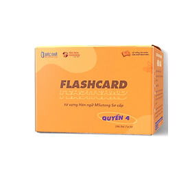 Bộ flashcard từ vựng tiếng Trung tích hợp giáo trình Msutong sơ cấp cho người mới bắt đầu - quyển 4 -  TS. Trần Thị Thanh Mai - NXB Đại học Quốc Gia Hà Nội - Bác Nhã